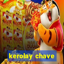 kerolay chave